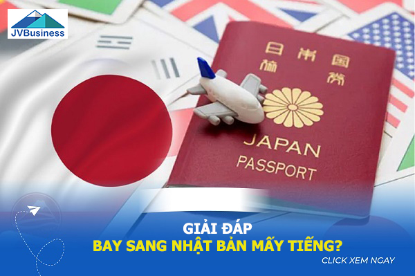 Bay sang Nhật mấy tiếng