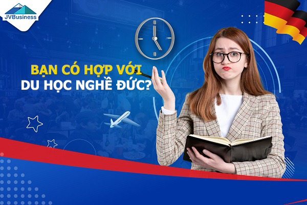Du học nghề Đức có hợp với bạn không